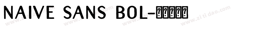 Naive Sans Bol字体转换